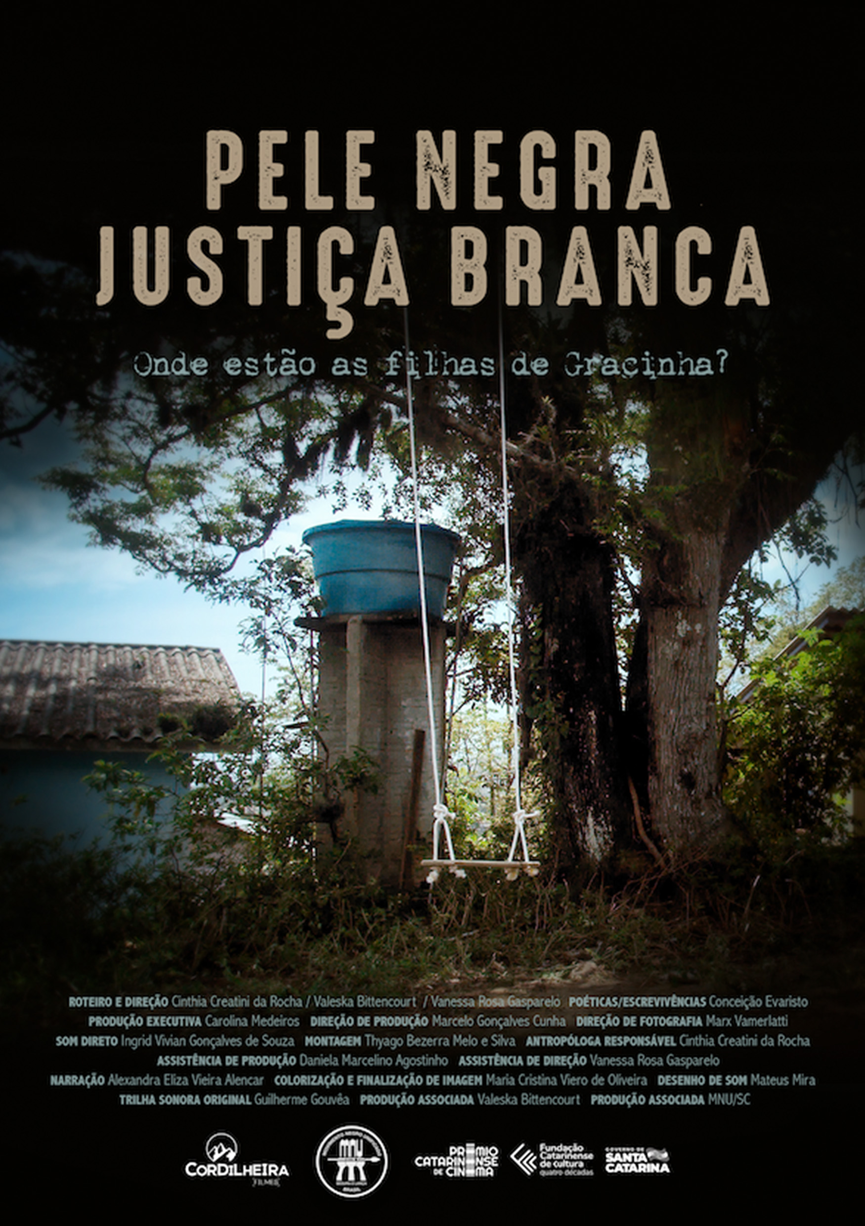 Pele Negra, JustiCa Branca 2022 CARTAZ 3ª mostra de cinema chica pelega ed quilombola 2023